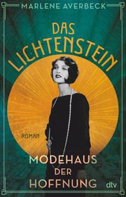 Das Lichtenstein - Modehaus der Hoffnung Averbeck, Marlene 9783423263023
