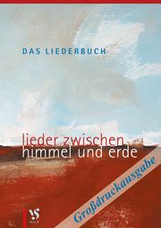 Das Liederbuch - Großdruckausgabe Institut für Aus- Fort- und Weiterbildung der Evangelischen Kirche von 9783899122381