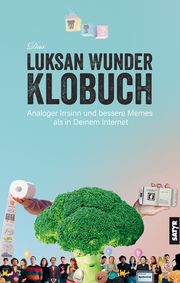 Das Luksan-Wunder-Klobuch Luksan Wunder/De Lorenzo Gardinal, Sandro/Henn, Sophia u a 9783910775107