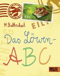 Das Löwen-ABC Baltscheit, Martin 9783407795397