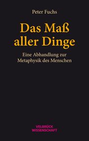 Das Maß aller Dinge Fuchs, Peter 9783938808337