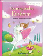 Das magische Einhorn Klara Kamlah 9783780662736