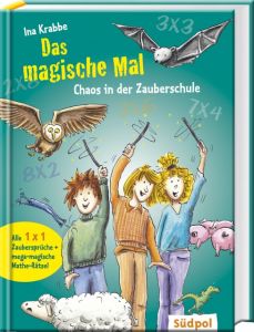 Das magische Mal - Chaos in der Zauberschule Krabbe, Ina 9783943086119