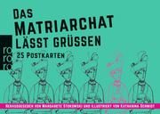 Das Matriarchat lässt grüßen Margarete Stokowski 9783499003202