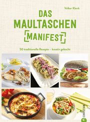 Das Maultaschen-Manifest Klenk, Volker (Dr.) 9783959617789