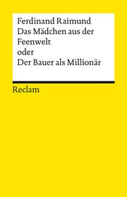 Das Mädchen aus der Feenwelt oder Der Bauer als Millionär Raimund, Ferdinand 9783150142943