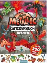 Das Metallic-Stickerbuch - Drachen Sebastian Coenen 9783845859910