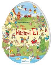 Das Mini-Wimmel-Ei Barbara Korthues 9783480235636