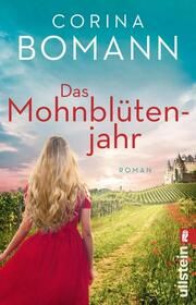 Das Mohnblütenjahr Bomann, Corina 9783548067254