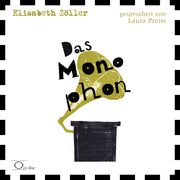 Das Monophon Zöller, Elisabeth 9783956165351