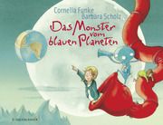 Das Monster vom blauen Planeten Funke, Cornelia 9783737372916