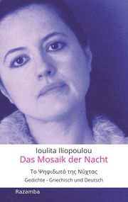 Das Mosaik der Nacht Iliopoulou, Ioulita 9783941725683