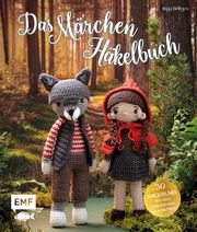 Das Märchen-Häkelbuch Borges, Inga 9783745910735