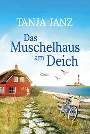 Das Muschelhaus am Deich Janz, Tanja 9783365003053