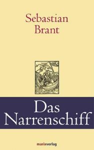 Das Narrenschiff Brant, Sebastian 9783865393203