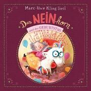 Das NEINhorn und der Geburtstag Kling, Marc-Uwe 9783745605181