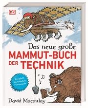 Das neue große Mammut-Buch der Technik Macaulay, David (Autor) 9783831049691
