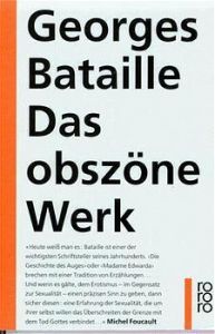 Das obszöne Werk Bataille, Georges 9783499128936