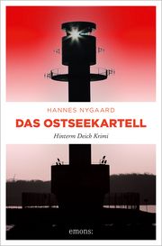 Das Ostseekartell Nygaard, Hannes 9783740815837