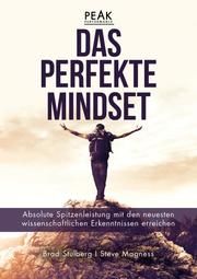 Das perfekte Mindset - Peak Performance Stulberg, Brad/Magness, Steve 9783959722124