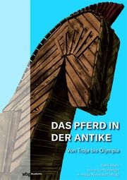 Das Pferd in der Antike H -Helge Nieswandt/Achim Lichtenberger/Sybill Ebers 9783534450107