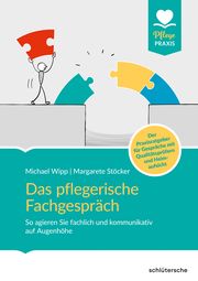 Das pflegerische Fachgespräch Wipp, Michael/Stöcker, Margarete 9783842608672