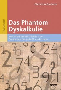 Das Phantom Dyskalkulie Buchner, Christina 9783407630575