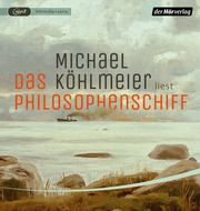 Das Philosophenschiff Köhlmeier, Michael 9783844551235