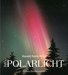 Das Polarlicht Falck-Ytter, Harald 9783772528446