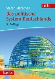 Das politische System Deutschlands Marschall, Stefan (Prof. Dr.) 9783825258849