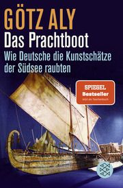 Das Prachtboot Aly, Götz 9783596708710