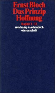 Das Prinzip Hoffnung Bloch, Ernst 9783518281543