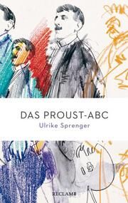 Das Proust-ABC Sprenger, Ulrike 9783150205693