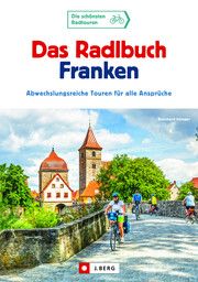 Das Radlbuch Franken Irlinger, Bernhard 9783862467167