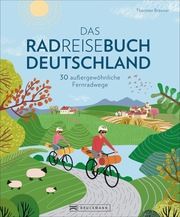 Das Radreisebuch Deutschland Brönner, Thorsten 9783734321535