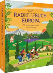 Das Radreisebuch Europa Brönner, Thorsten 9783734327384