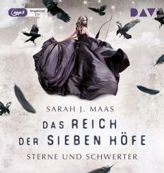 Das Reich der sieben Höfe - Sterne und Schwerter Maas, Sarah J 9783742403841