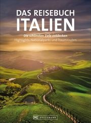 Das Reisebuch Italien Taschler, Herbert/Hüsler, Eugen E/Migge, Thomas u a 9783734323256