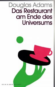 Das Restaurant am Ende des Universums Adams, Douglas 9783036959566