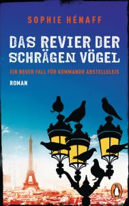 Das Revier der schrägen Vögel Hénaff, Sophie 9783328103547