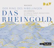 Das Rheingold. Der Ring des Nibelungen 1 Wagner, Richard 9783742420374