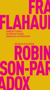 Das Robinson-Paradox Flahault, François 9783751830010