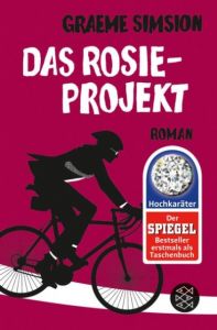 Das Rosie-Projekt Simsion, Graeme 9783596197002