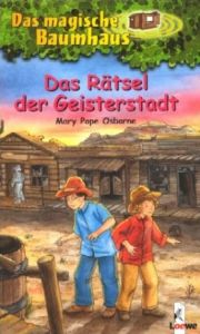 Das Rätsel der Geisterstadt Osborne, Mary Pope 9783785541869