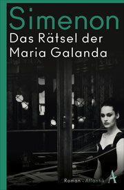 Das Rätsel der Maria Galanda Simenon, Georges 9783455007886