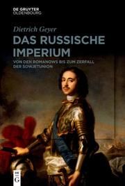 Das russische Imperium Geyer, Dietrich 9783110664997