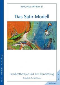 Das Satir-Modell Satir, Virginia/Banmen, John/Gerber, Jane u a 9783873871670