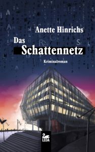 Das Schattennetz Hinrichs, Anette 9783864122118