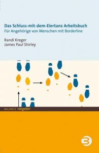 Das Schluss-mit-dem-Eiertanz-Arbeitsbuch Kreger, Randi/Shirley, James P 9783867390118