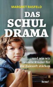 Das Schul-Drama Rasfeld, Margret 9783963402852